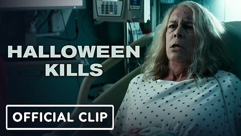 Halloween Kills - Official Clip (2021) Jamie Lee Curtis, Judy Greer (2)