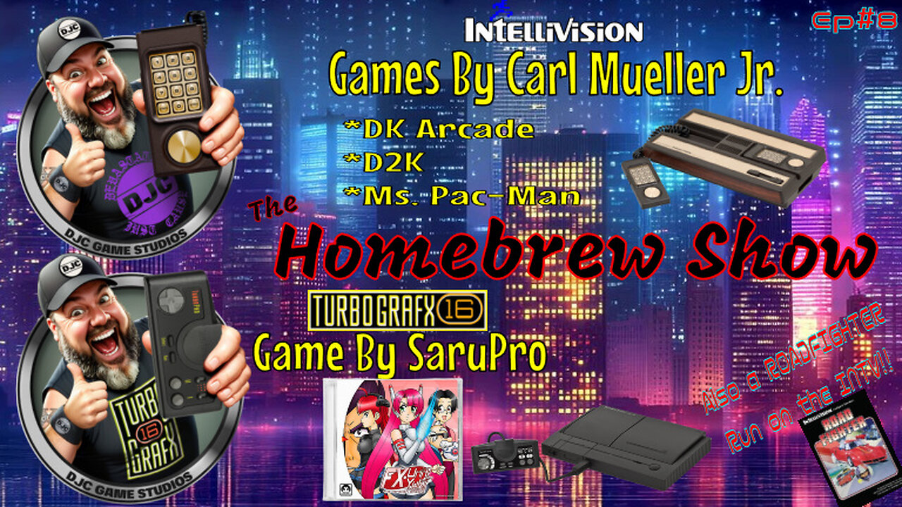 The Homebrew Show - Ep8 - Carl Mueller Jr. games on the Intellivision /FX Unit Yuki on Turbografx 16