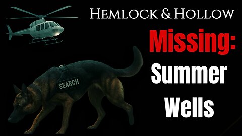 Missing: Summer Wells | Where Did She Go? | Autumn Tribute