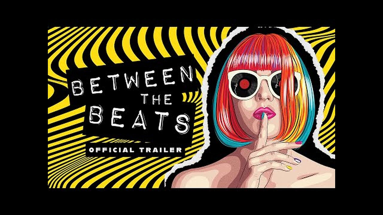 Between The Beats | Official Trailer | Gravitas Ventures