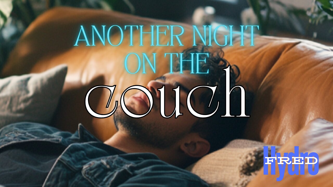 Another Night on the Couch
