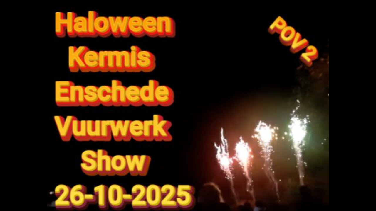Haloween Kermis Enschede Vuurwerk Show 26-10-2025 POV 2