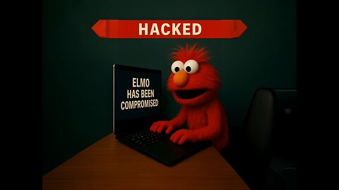Elmo Has Been Compromised