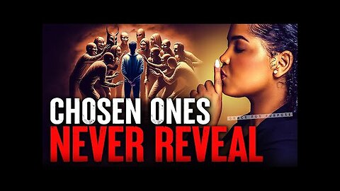 "Secrets of the Chosen Ones: The Danger of Revealing too Much to Unseen Demons"