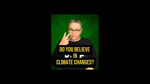 Do You Believe In Climate Change? 🤓 #asl