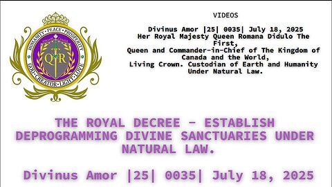 THE ROYAL DECREE - ESTABLISH DEPROGRAMMING DIVINE SANCTUARIES UNDER NATURAL LAW.