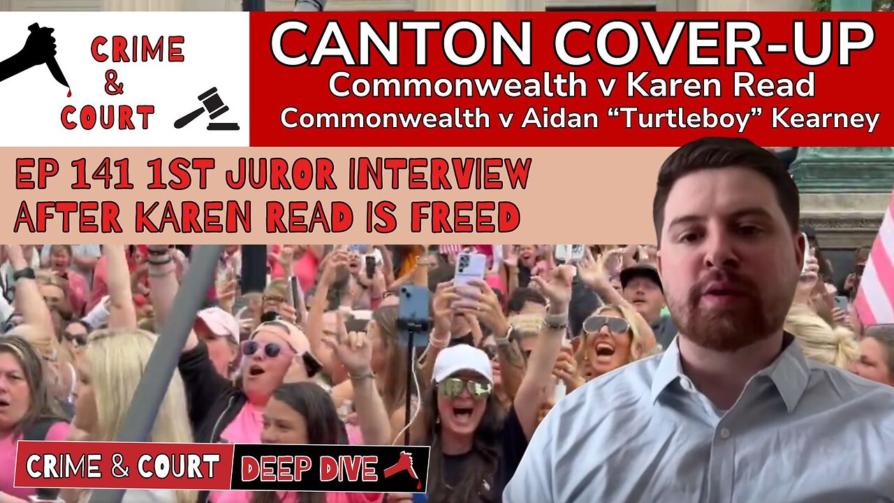 1st Juror Interview after Karen Read is Freed (Canton Cover-Up/CW v Karen Read)