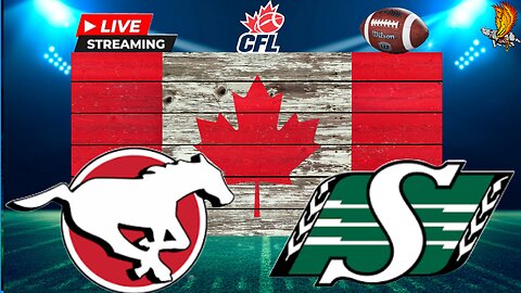 Calgary Stampeders vs Saskatchewan Roughriders: CFL LIVE Play by Play and Watch Party