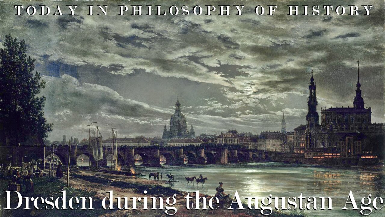 Dresden in the Augustan Age