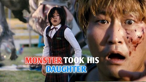 💔 Monster Took His Daughter… He Fought Back Through Hell | The Host (2006) Full Movie Edit