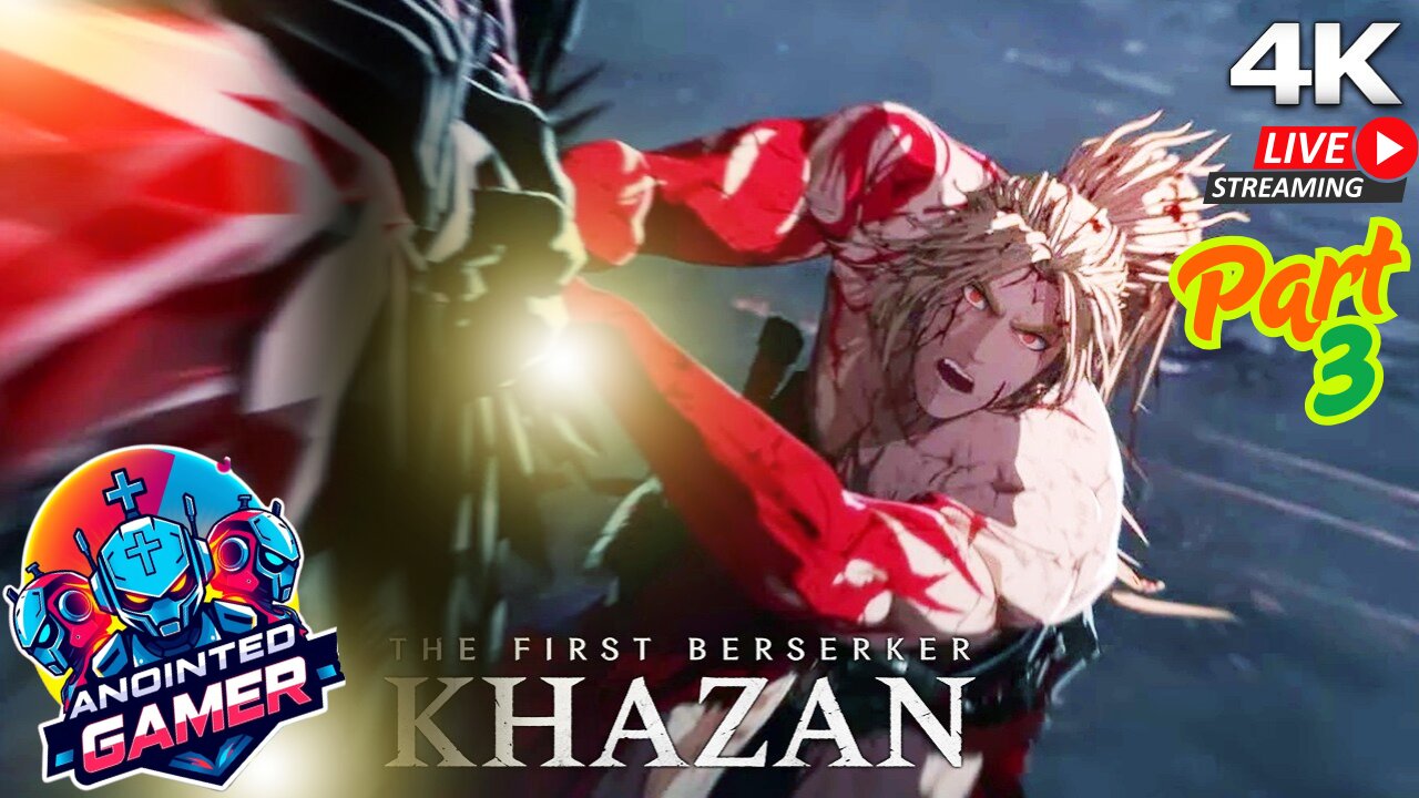🔴 - LIVE -The First Berserker: Khazan’s Fury Walthrough Pt3