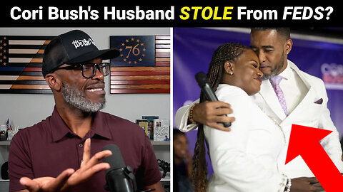 Former House Rep Cori Bush's Husband INDICTED For PPP Fraud!