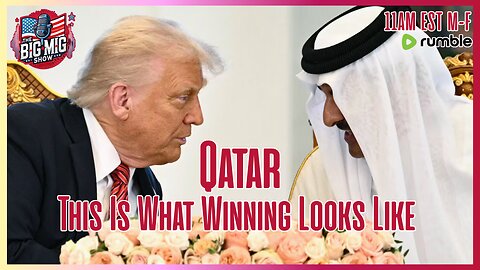 Trump Scores GINORMOUS in Qatar, Dems Cry Whine & Plot