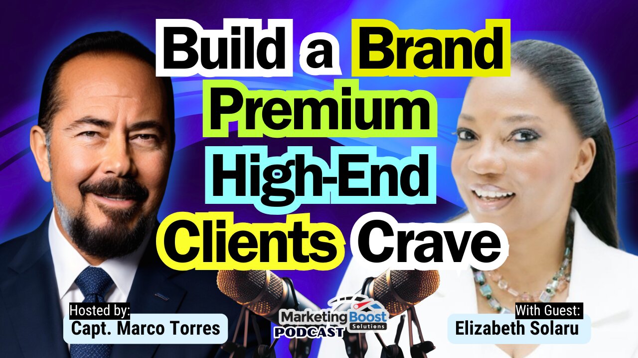 The LUXPreneur Mindset: Build a Brand Luxury Clients Crave | Elizabeth Solaru
