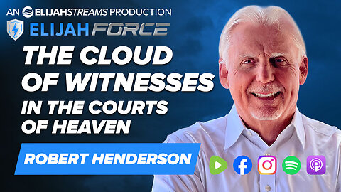 The Cloud of Witnesses in the Courts of Heaven - Robert Henderson