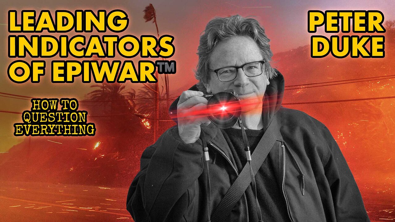 Leading Indicators of EpiWar™️