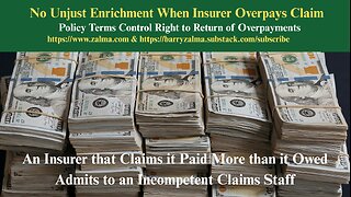 No Unjust Enrichment When Insurer Overpays Claim