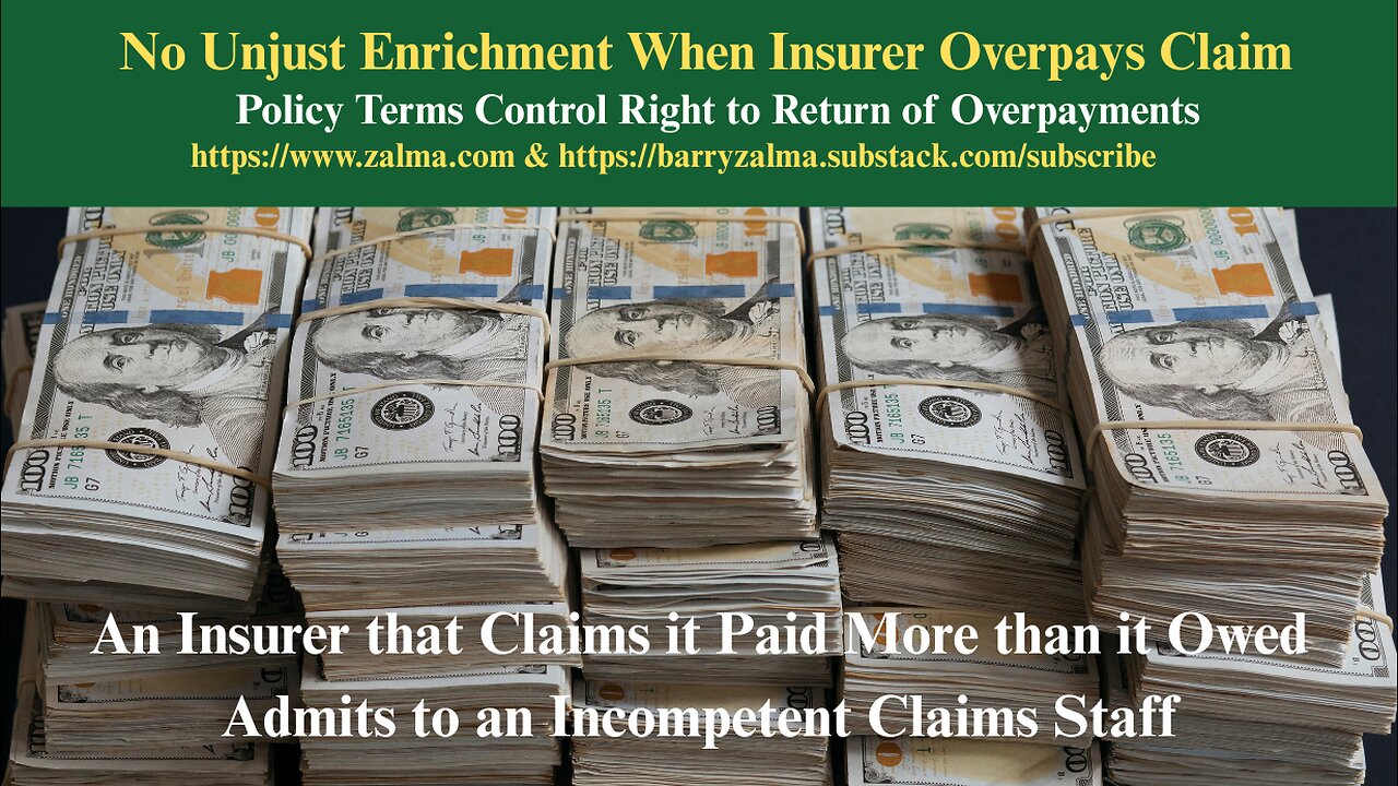 No Unjust Enrichment When Insurer Overpays Claim