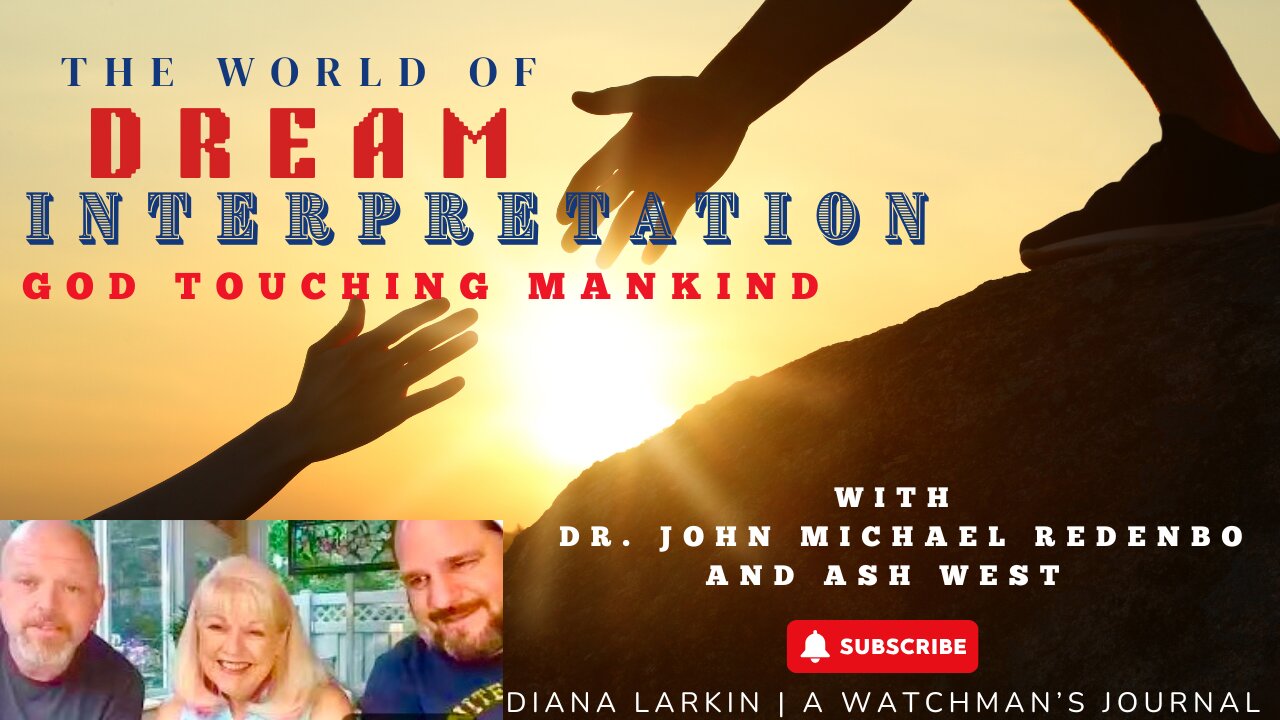 The World of Dream Interpretation - Dr. John M. Redenbo & Ash West