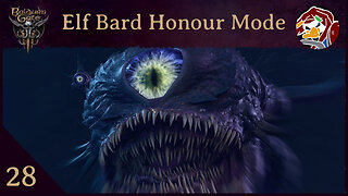 BG3 Episode 28 - Behold, The Majesty Of The Denizens Of The Underdark