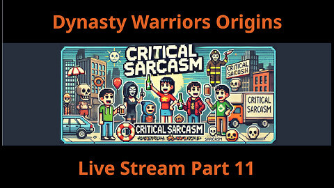 Dynasty Warriors Origins Part 11