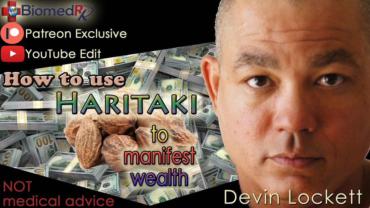Using Haritaki to Manifest Wealth