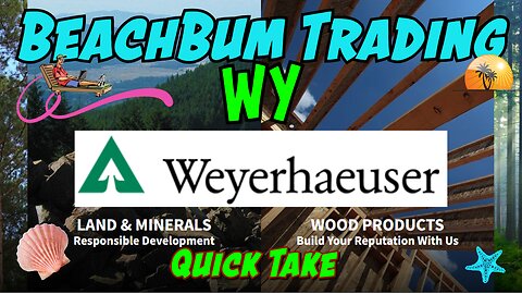Weyerhaeuser | WY | Quick Take
