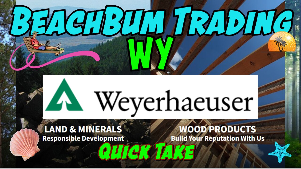 Weyerhaeuser | WY | Quick Take