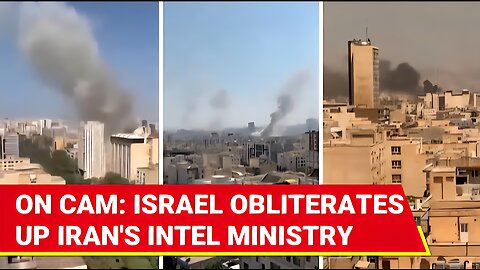 Tehran Under Attack: Iran s Intel Ministry HQ Up In Flames, Iranians FLEE Israeli Strikes