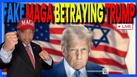 FAKE MAGA TURNCOATS: BETRAYING TRUMP, BETRAYING GOD