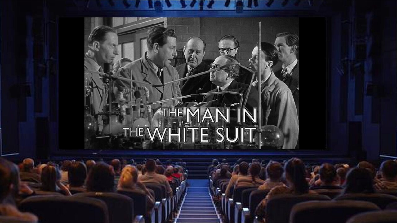 "The Man in the White Suit" - 1951