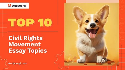 TOP-10 Civil Rights Movement Essay Topics