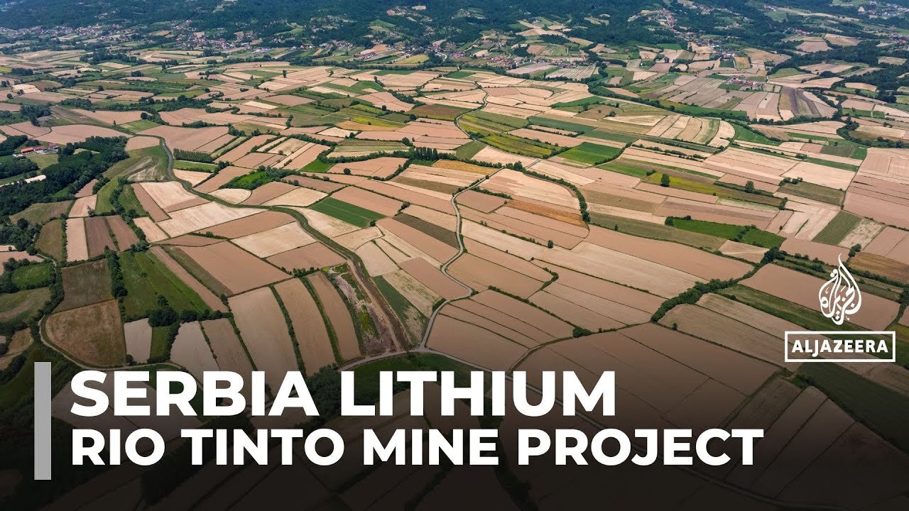 Serbian farmers in Jadar Valley battle Rio Tinto's lithium mining project