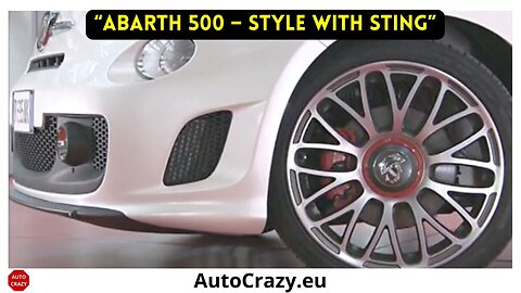 Abarth 500 (2011) | Static Design Showcase of a Turbocharged Icon