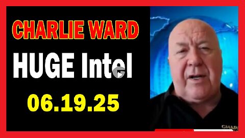 #Charlie Ward HUGE Intel June 19- 'Charlie Ward Daily News With Paul Brooker'
