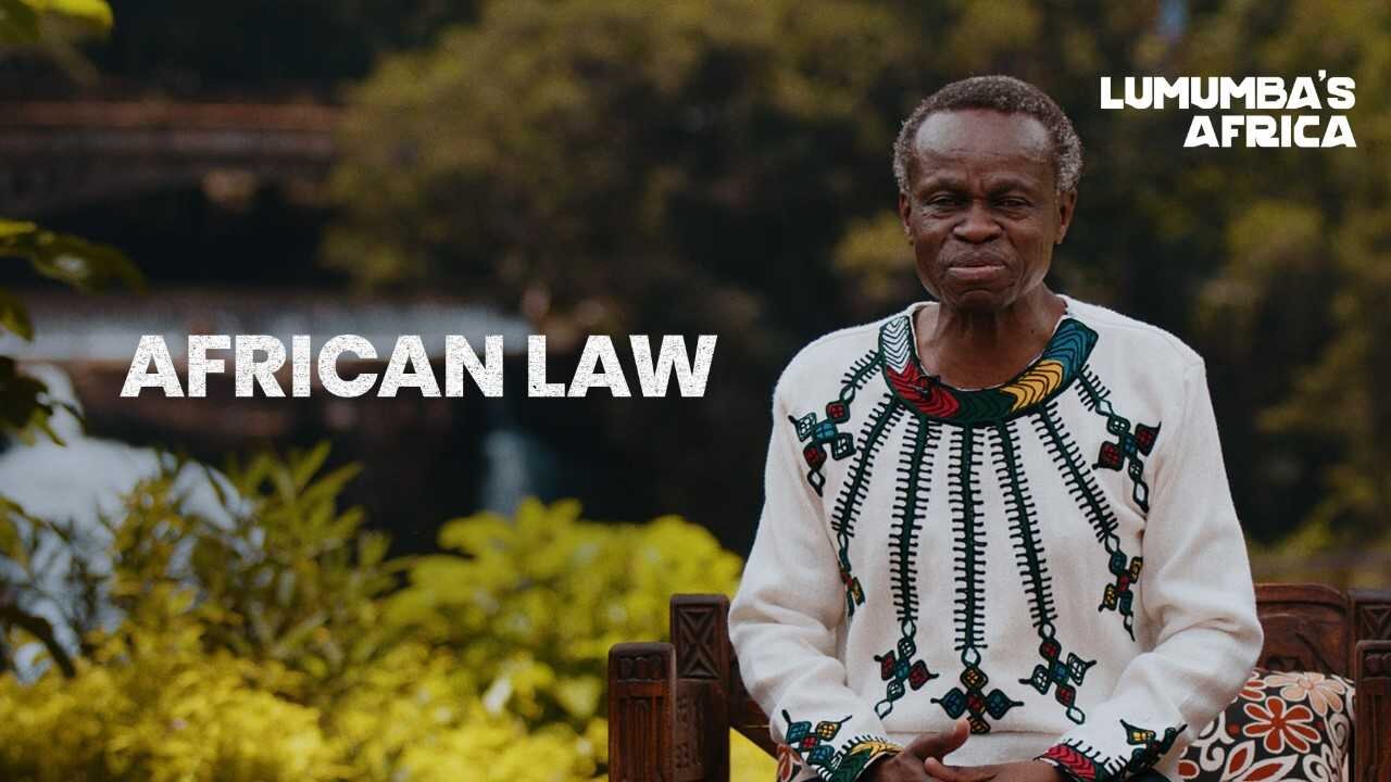Lumumba's Africa | Issues in African Law