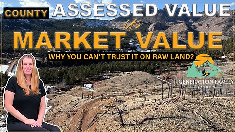 County Assessed Value vs Market Value – Why You Can’t Trust It on Raw Land