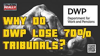 Why do DWP lose 70% of PIP tribunal cases?