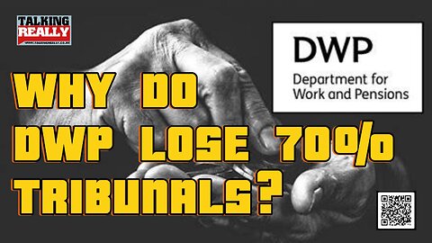 Why do DWP lose 70% of PIP tribunal cases?