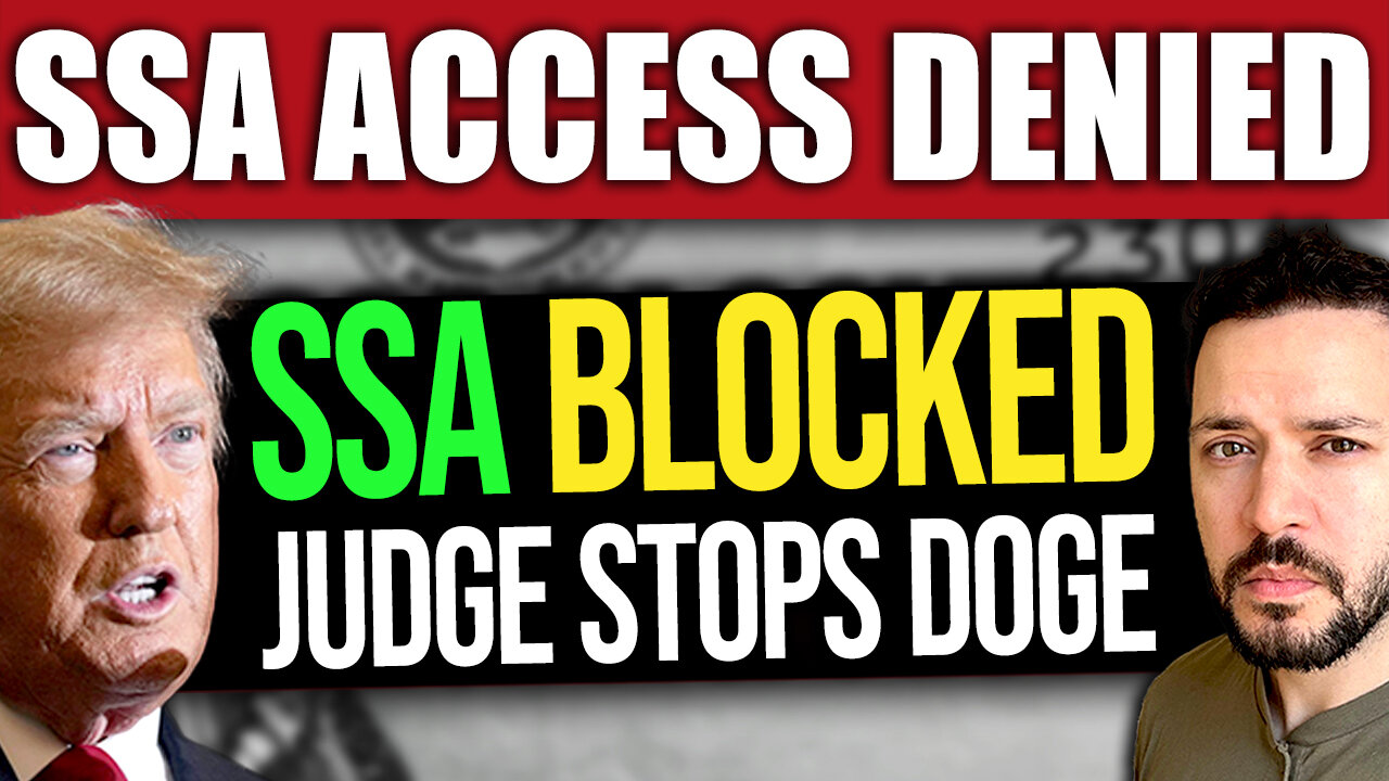 BREAKING: Federal Judge BLOCKS Social Security Access to DOGE!