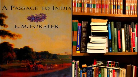 A Passage to India chapter 17