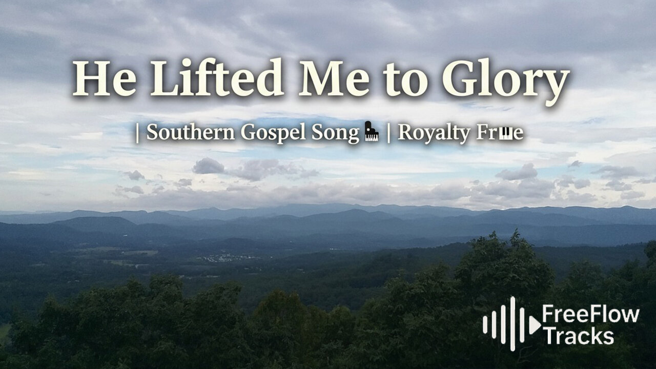 He Lifted Me to Glory – an original inspirational hymn by FreeFlow Music Tracks