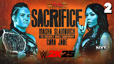 WWE 2K25 TNA Sacrifice 2025 Match 2: Masha is on FIRE!