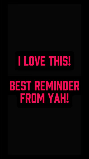 Best Message From Yah! ❤️