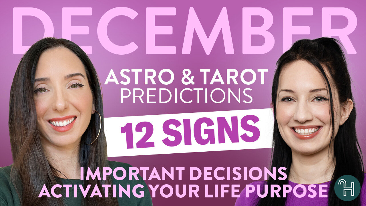 Astro & Tarot Predictions for December 2025 (ALL 12 ZODIAC SIGNS) - Julie & Sophie