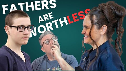 Fathers are worthless