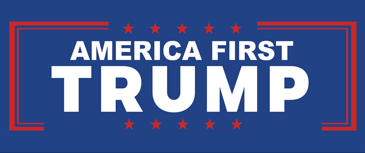 Weekly Report - President Trump Should Return to an ‘America First’ Foreign Policy