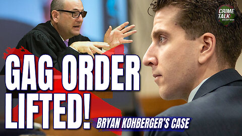 Judge Drops Gag Order in Kohberger Case… What Now?