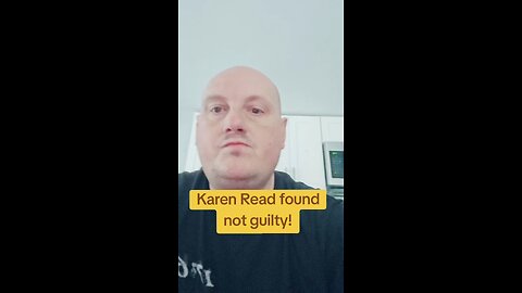Karen Read found not guilty!!!