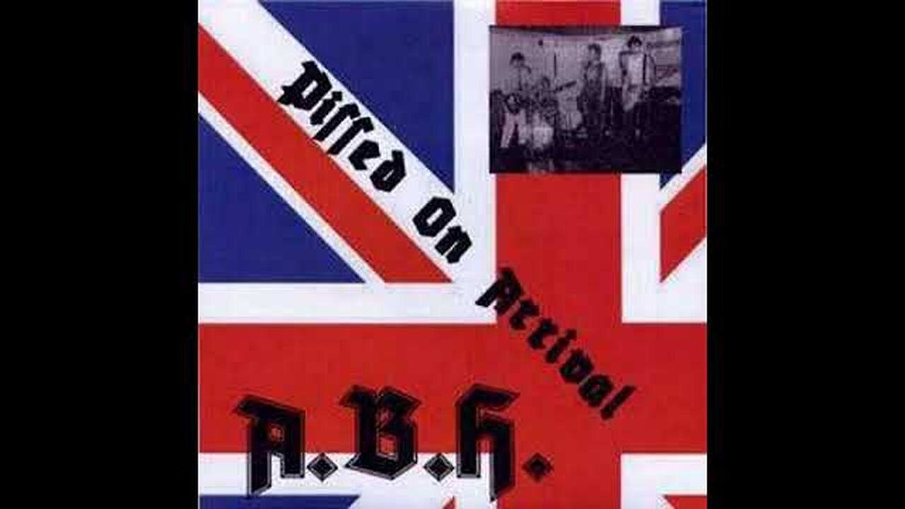 A.B.H. - Pissed On Arrival